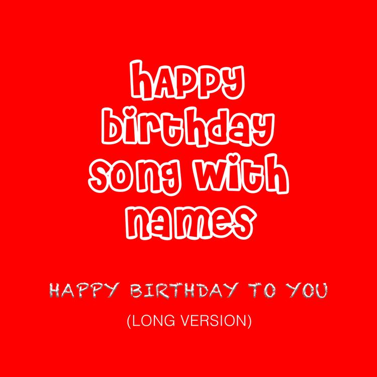 Happy Birthday Song with Names's avatar image