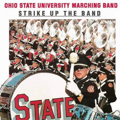 Ramp Entrance, Buckeye Battle Cry By The Ohio State University Marching Band's cover