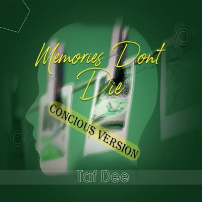 Memories Don't Die's cover