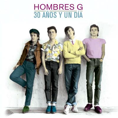 Te quiero (Remaster 2015) By Hombres G's cover