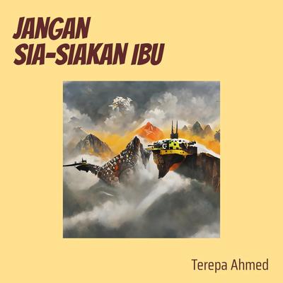 Jangan Sia-siakan Ibu's cover