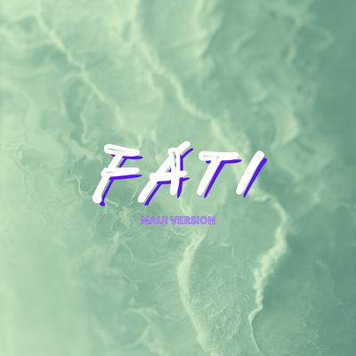 Fati (Maui Version)'s cover