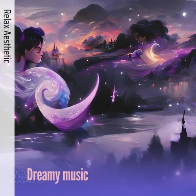 Dreamy Music's cover