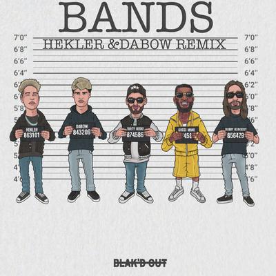 Bands (Hekler & Dabow Remix)'s cover