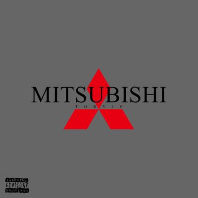 MITSUBISHI By TORVIC OFICIAL's cover