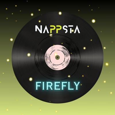 Firefly (Radio Edit) By Nappsta's cover