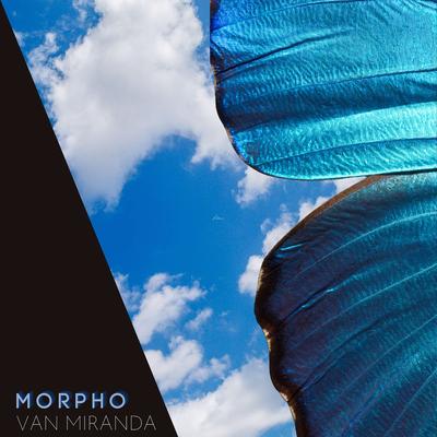 Morpho By Van Miranda's cover