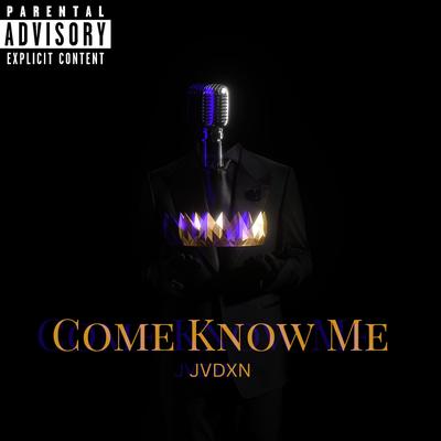 Come Know Me's cover