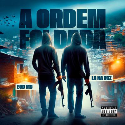 A Ordem Foi Dada's cover