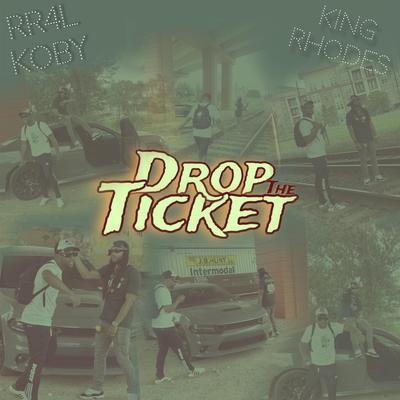 DROP THE TICKET's cover