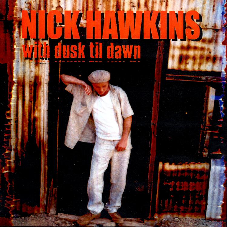 Nick Hawkins With Dusk Til Dawn's avatar image