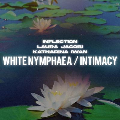 Intimacy (Rework) By Inflection, Katharina Iwan's cover