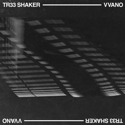 Tr33 Shaker By vvano's cover