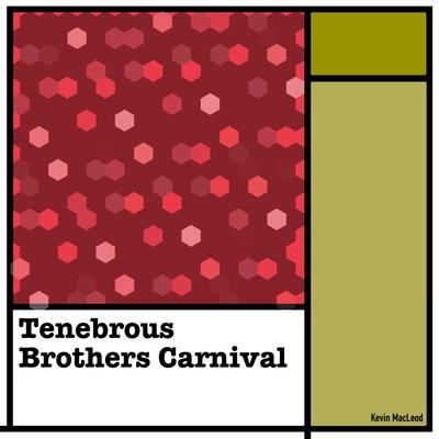 Tenebrous Brothers Carnival's cover