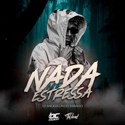 Nada Me Estressa's cover