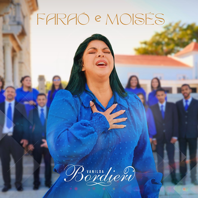 Faraó e Moisés By Vanilda Bordieri's cover