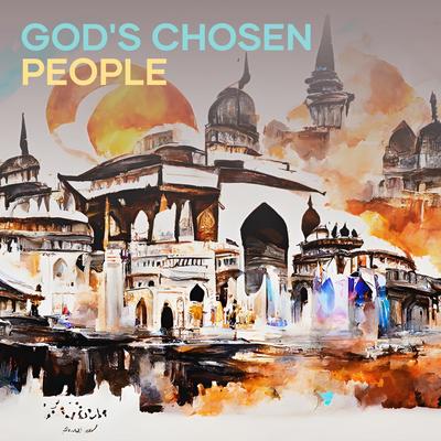 God's Chosen People By Lyon gaza's cover