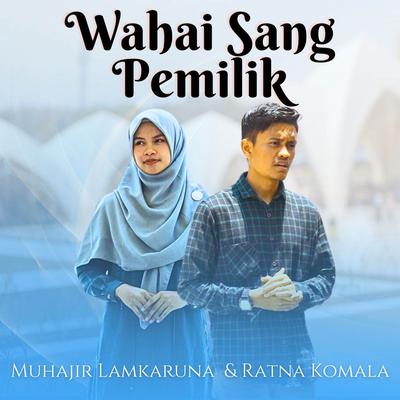 Wahai Sang Pemilik's cover