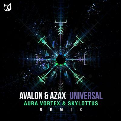 Universal (Aura Vortex & Skylottus Remix) By Avalon, Azax, Aura Vortex's cover