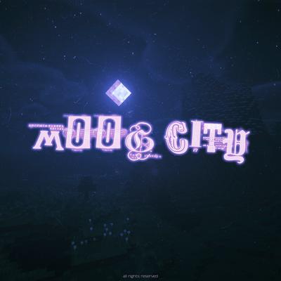 Moog City By DEN YARA, XP.UFX., zookezu's cover