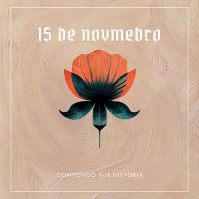 15 de Novembro's cover