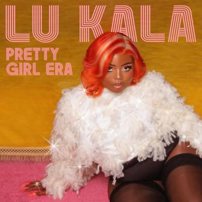 Pretty Girl Era By LU KALA's cover