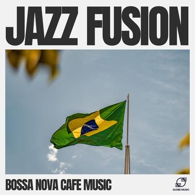 Bossa Nova Cafe Music's cover