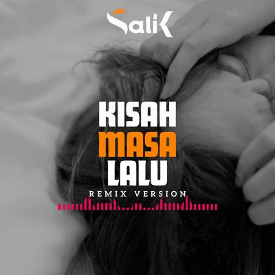 Kisah Masa Lalu (Remix)'s cover