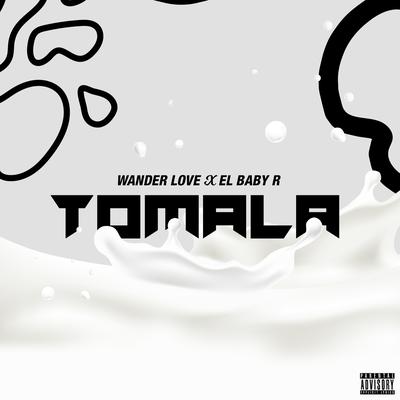 Tomala By Wander Love, El Baby R's cover