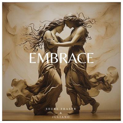 Embrace By Juliano, Shere Fraser's cover