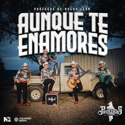 Aunque Te Enamores's cover