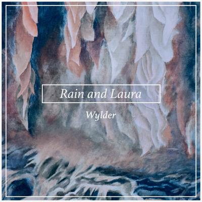 Rain and Laura's cover