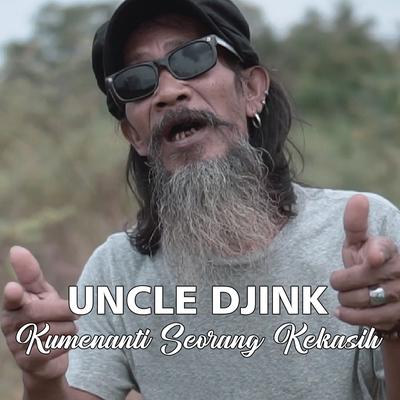 Kumenanti Seorang Kekasih By Uncle Djink's cover