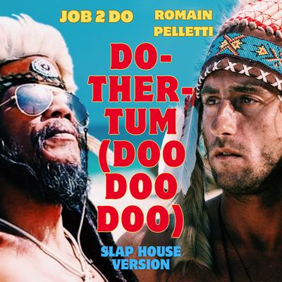 Do-Ther-Tum (Doo Doo Doo) (Slap House version)'s cover