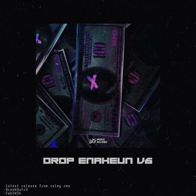 DROP ENAKEUN V6  By Itsmeraley's cover