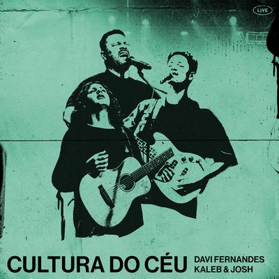 Nada Mais By Cultura do Céu, Davi Fernandes, Kaleb e Josh's cover