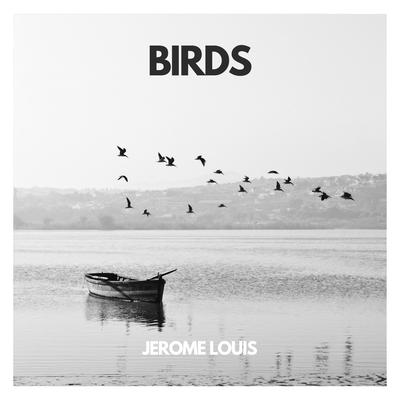 Birds By JEROME LOUIS's cover