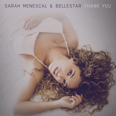 Thank You By Sarah Menescal, Bellestar's cover