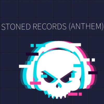 Stoned Records (Anthem)'s cover