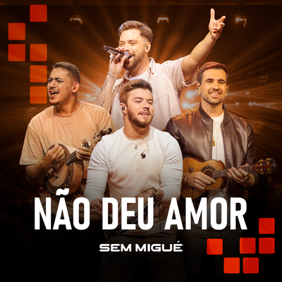 Não Deu Amor By Sem Migué's cover