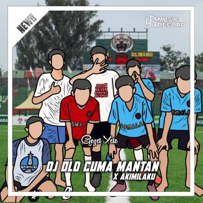 Dj Old Dulu Something Sekarang Nothing || Cuman Mantan (Ins)'s cover