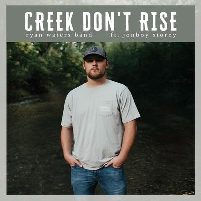 Creek Don't Rise's cover
