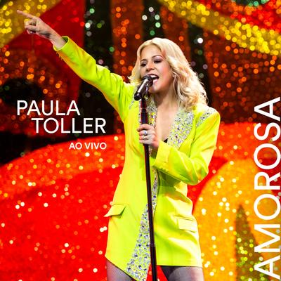 Agora Só Falta Você (Ao Vivo) By Paula Toller's cover