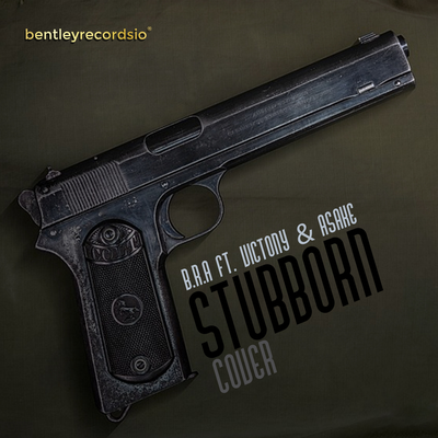 Stubborn (Cover) By B.R.A, Victony, Asake's cover