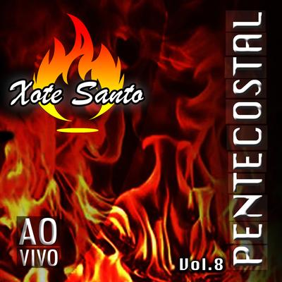 Pentecostal, Vol. 8 (Ao Vivo)'s cover