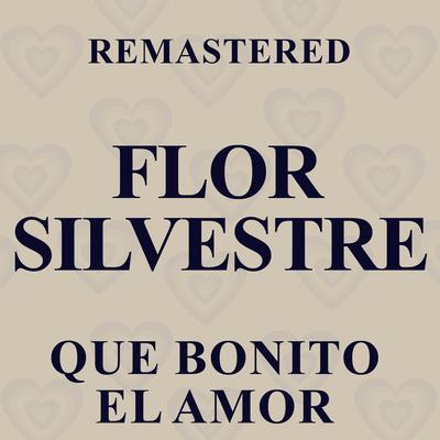Que bonito el amor (Remastered)'s cover