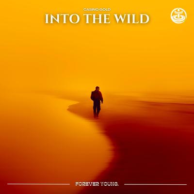Into The Wild By Casino Gold's cover