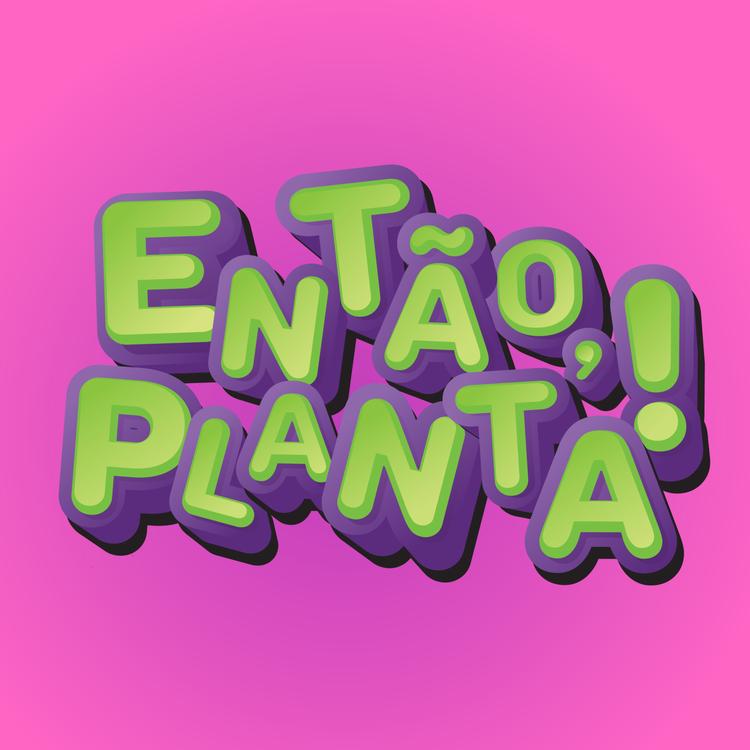 Então Planta's avatar image