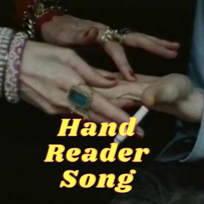 Hand Reader Song (Remix)'s cover