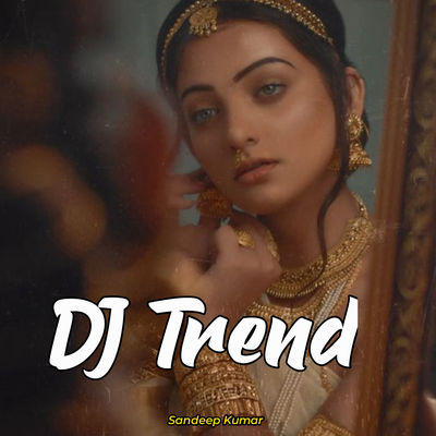 Dj Trend's cover